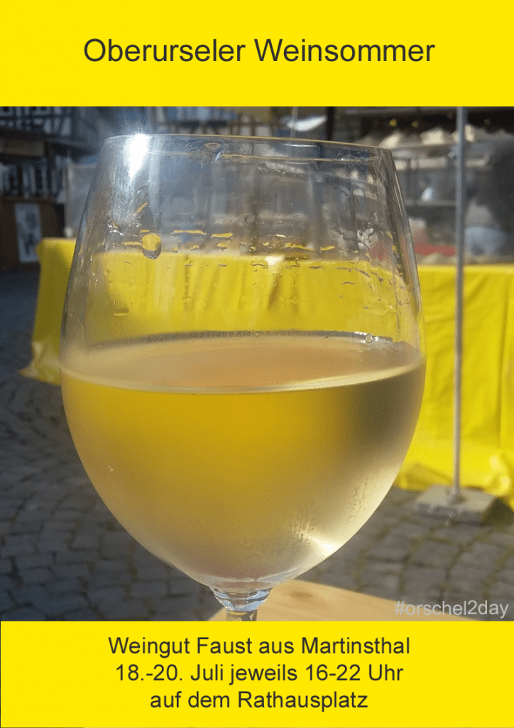 Oberurseler Weinsommer - Weingut Faust aus Martinstal