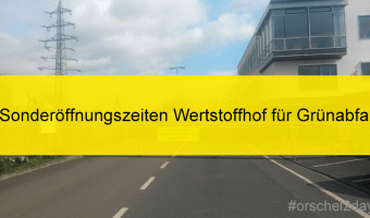Oberursel bietet ab 20. April dezentrale Grünschnittsammlung und Anlieferung von Grünabfall auf dem Wertstoffhof an