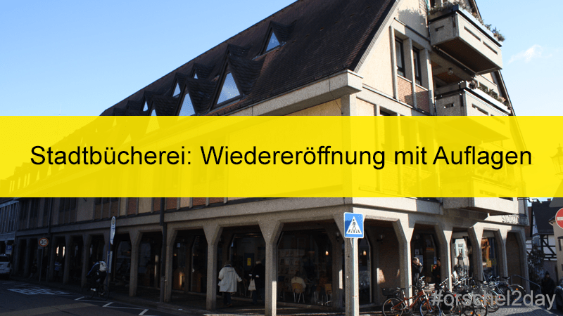 Stadtbücherei: Wiedereröffnung mit Auflagen