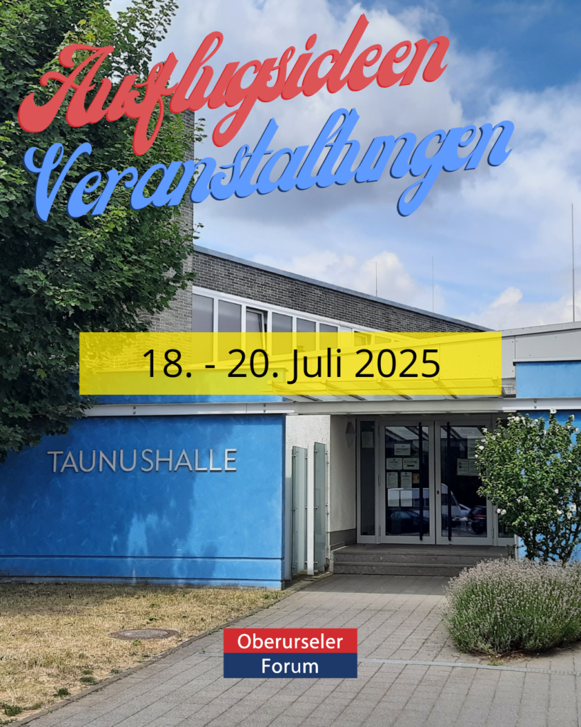 Ausflugsideen und Veranstaltungen - 18.-20. Juli 2025