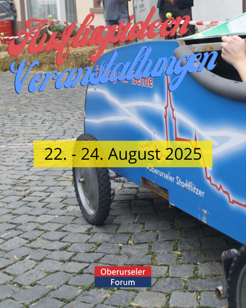 Ausflugsideen und Veranstaltungen - 22.-24. August 2025
