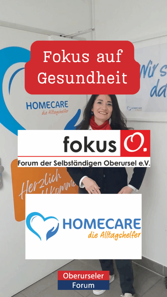 Fokus auf Gesundheit: HOMECARE – die Alltagshelfer (Region Wetterau & Taunus)