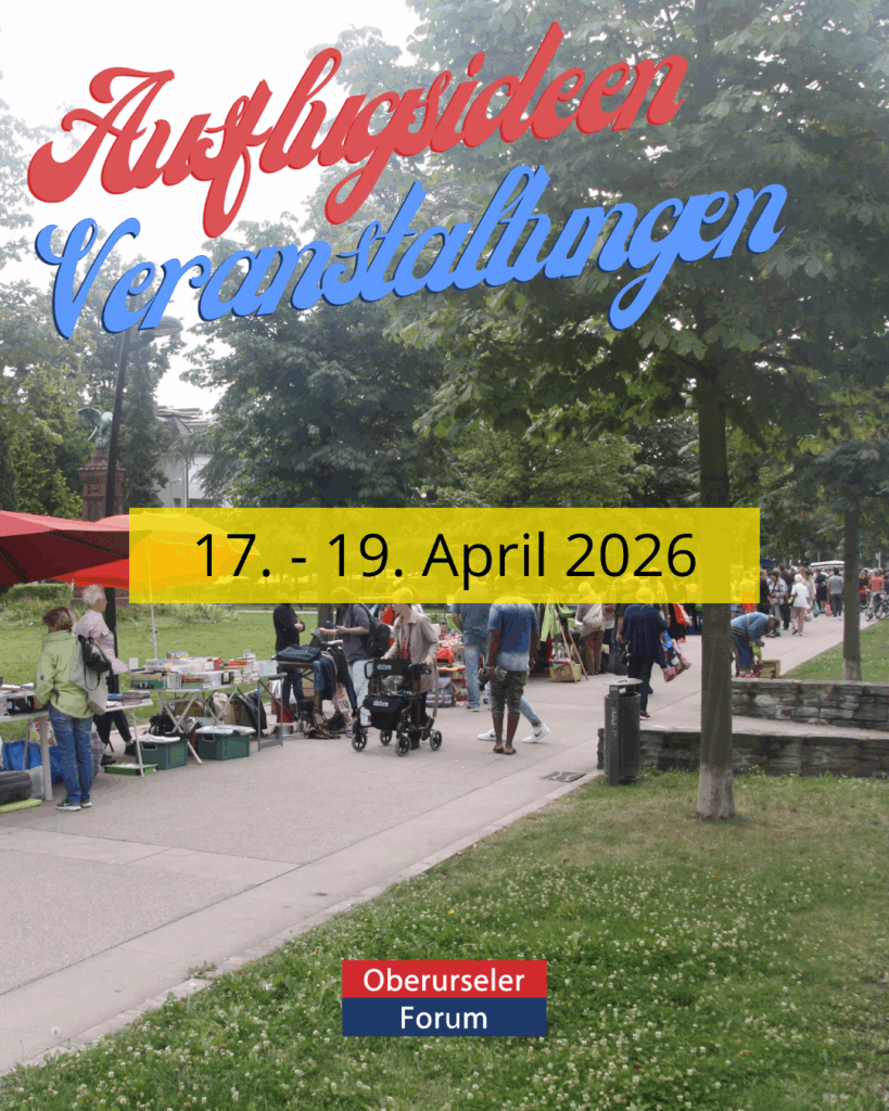 Ausflugsideen und Veranstaltungen, 17. - 19. April, 2026