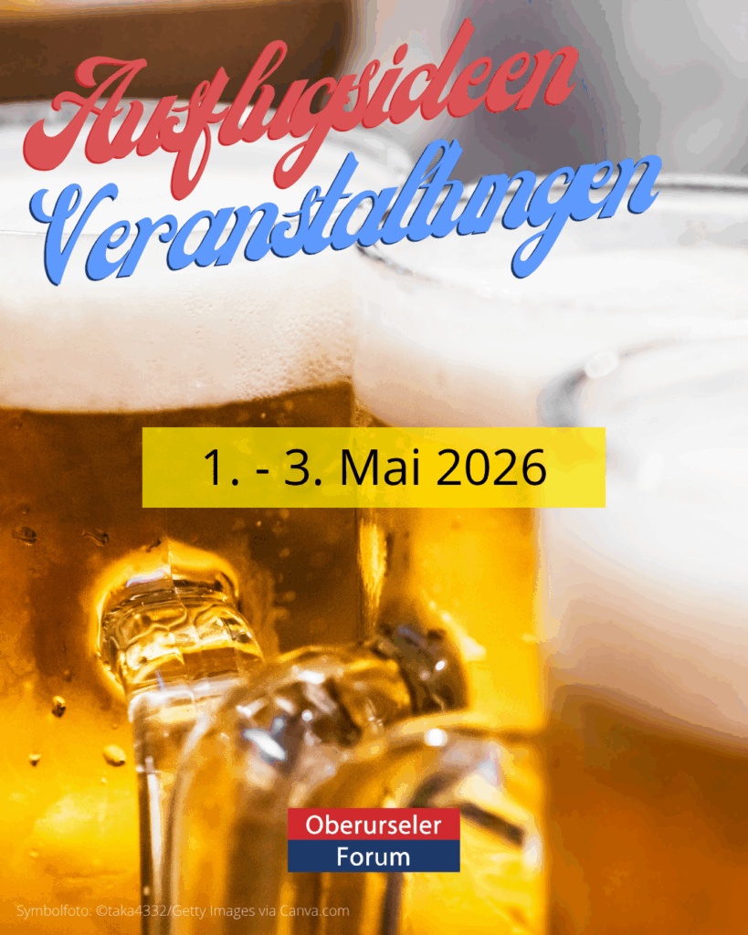 Ausflugsideen und Veranstaltungen, 1. - 3. Mai, 2026