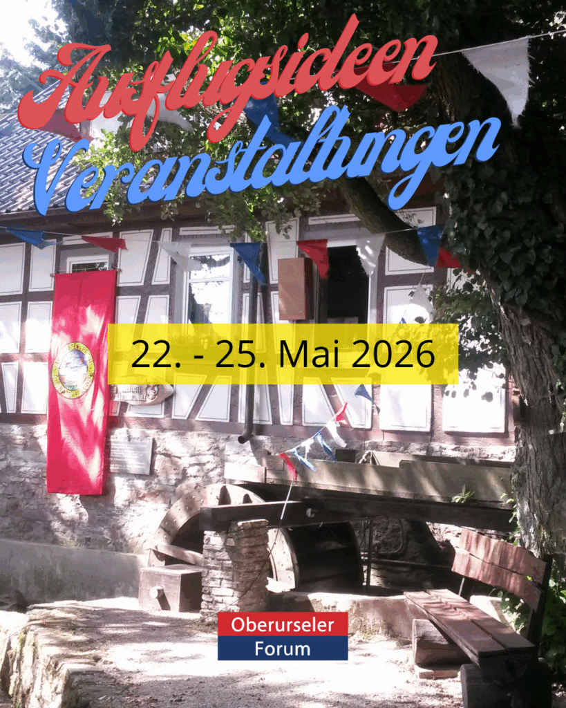 Ausflugsideen und Veranstaltungen, 22. - 25. Mai, 2026