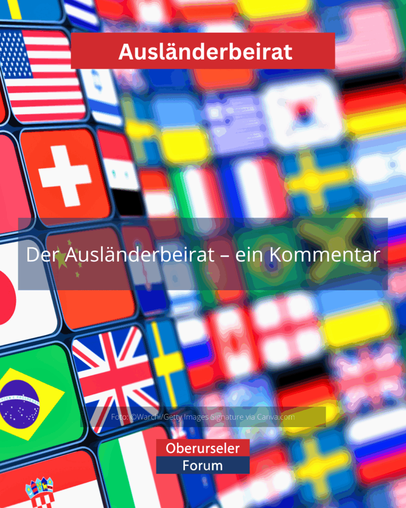 Der Ausländerbeirat – ein Kommentar