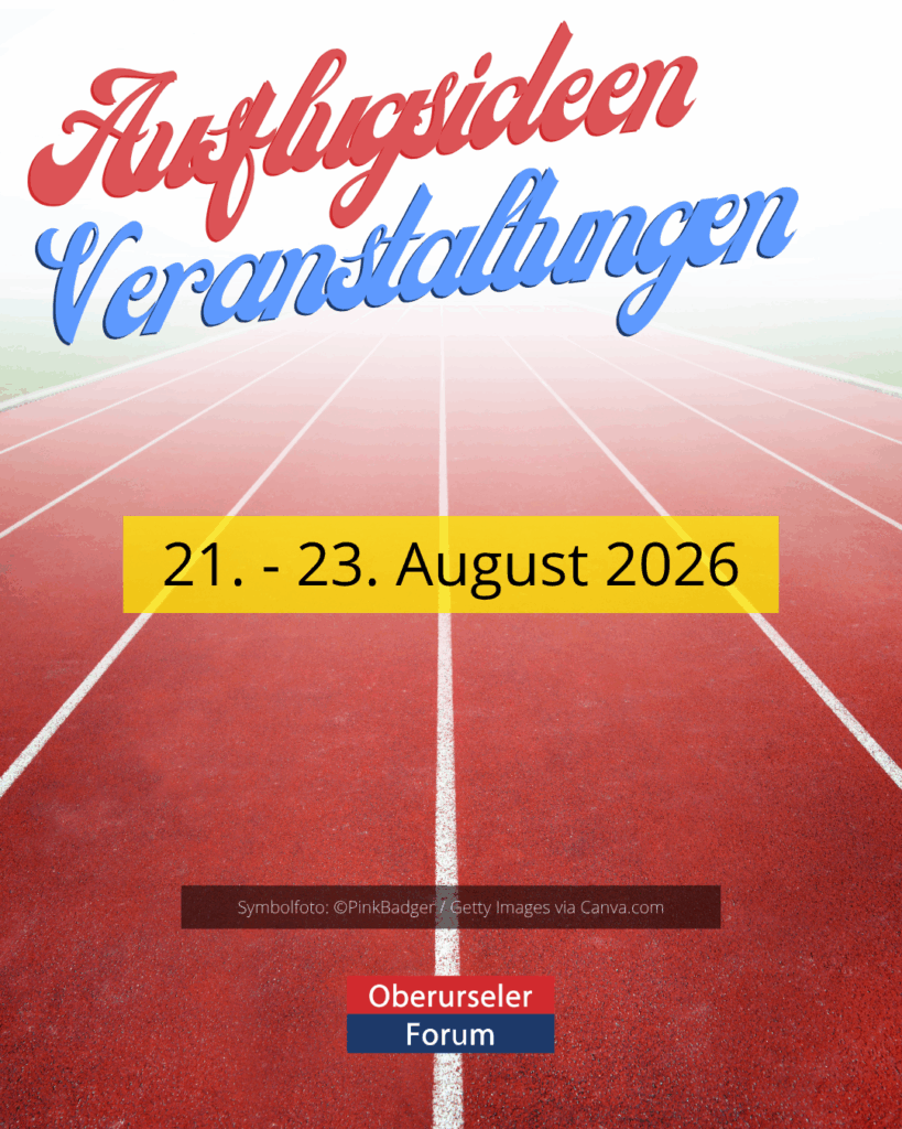Ausflugsideen und Veranstaltungen 21. - 23. August 2026