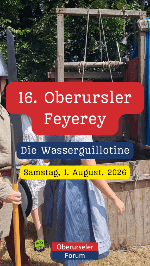 16. Oberurseler Feyerey - Die Wasserguillotine